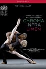 McGregor: Three Ballets (Chroma / Infra / Limen)