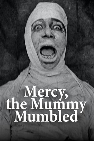 En dvd sur amazon Mercy, the Mummy Mumbled