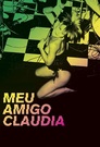 Meu Amigo Claudia