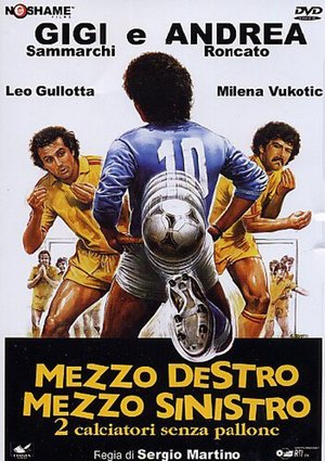 En dvd sur amazon Mezzo destro mezzo sinistro - 2 calciatori senza pallone