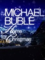 Michael Bublé - Home for Christmas