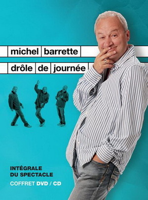 En dvd sur amazon Michel Barrette : Drôle de journée