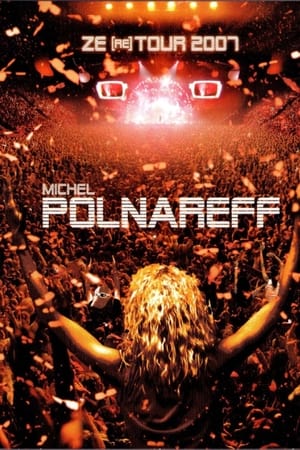 En dvd sur amazon Michel Polnareff - Ze (re) Tour 2007