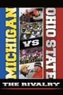 Michigan vs. Ohio State:  The Rivalry