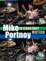 Mike Portnoy - In Constant Motion