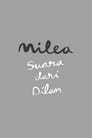 Milea: Suara dari Dilan