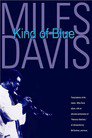 Miles Davis - Kind of Blue Celebrating Masterpiece