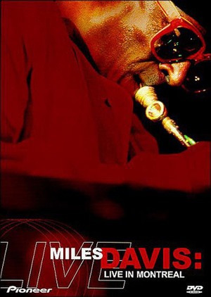 En dvd sur amazon Miles Davis: Live from the Montreal Jazz Festival