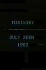 Ministry July 20th, 1983