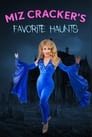 Miz Cracker's Favorite Haunts