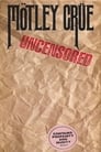 Mötley Crüe: Uncensored