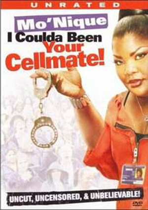 En dvd sur amazon Mo'nique: I Coulda Been Your Cellmate