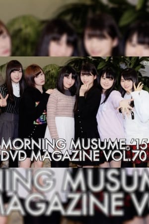 En dvd sur amazon Morning Musume.'15 DVD Magazine Vol.70