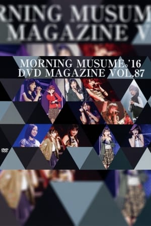 En dvd sur amazon Morning Musume.'16 DVD Magazine Vol.87