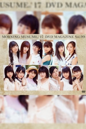 En dvd sur amazon Morning Musume.'17 DVD Magazine Vol.99