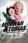 Morran & Tobias: Som en skänk från ovan
