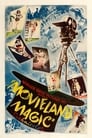 Movieland Magic