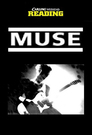 Muse: Live at Reading Festival 2006