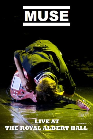 En dvd sur amazon Muse: Live at The Royal Albert Hall