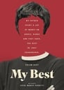 My Best - Every Saint has a past