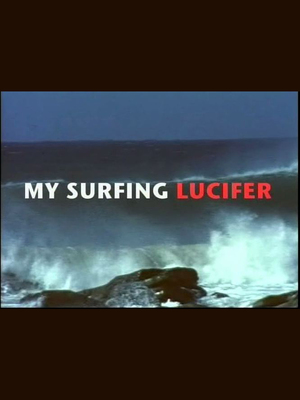 En dvd sur amazon My Surfing Lucifer