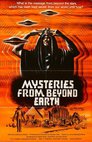 Mysteries From Beyond Earth