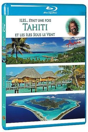 En dvd sur amazon Îles... Était une Fois : Tahiti et les îles Sous-le-Vent