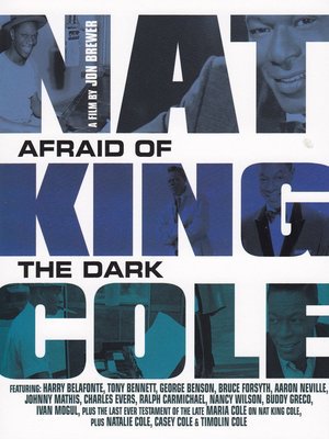 En dvd sur amazon Nat King Cole: Afraid of the Dark