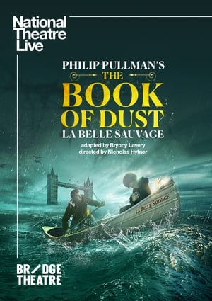 En dvd sur amazon National Theatre Live: The Book of Dust — La Belle Sauvage