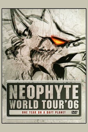 En dvd sur amazon Neophyte: World Tour '06 - One Year on a Daft Planet