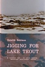 Netsilik Eskimos, VIII: Jigging for Lake Trout