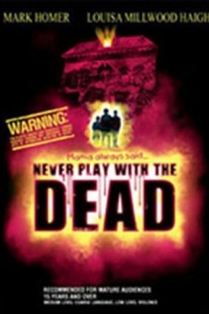 En dvd sur amazon Never Play with the Dead