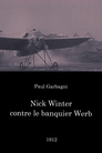 Nick Winter contre le banquier Werb