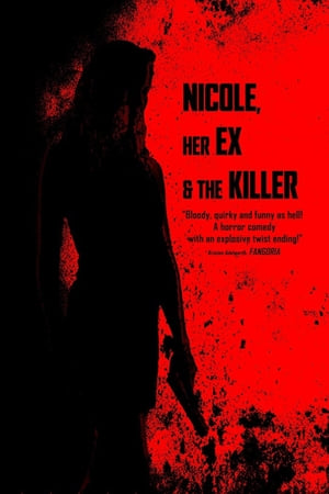 En dvd sur amazon Nicole, Her Ex & the Killer