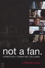 Not a Fan