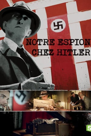 En dvd sur amazon Notre espion chez Hitler