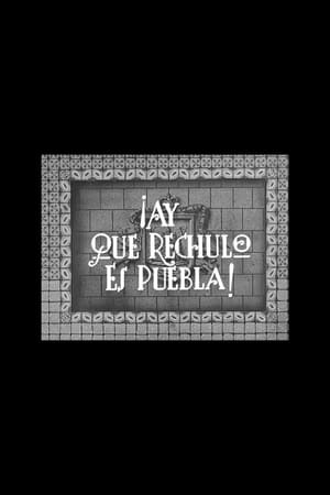 En dvd sur amazon ¡Ay qué rechula es Puebla!