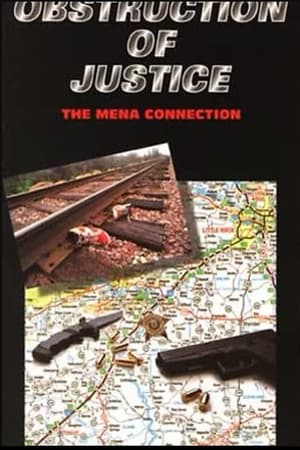 En dvd sur amazon Obstruction Of Justice: the Mena Connection