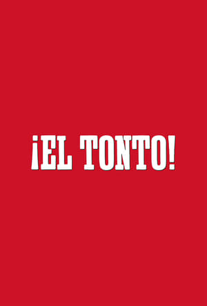 En dvd sur amazon ¡El Tonto!