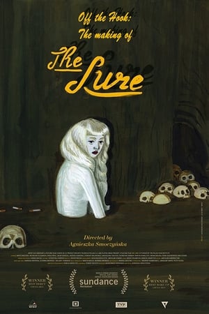 En dvd sur amazon Off the Hook: The Making of 'The Lure'