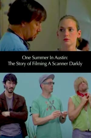 En dvd sur amazon One Summer in Austin: The Story of Filming 'A Scanner Darkly'