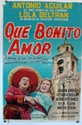 ¡Qué bonito amor!