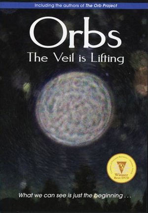 En dvd sur amazon Orbs: The Veil is Lifting