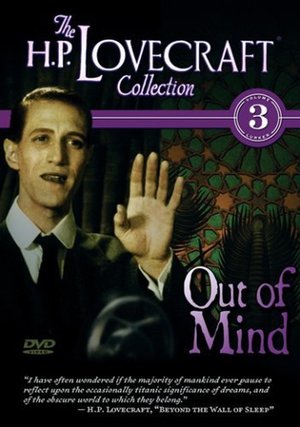 En dvd sur amazon Out of Mind: The Stories of H.P. Lovecraft