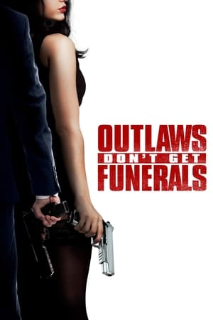 En dvd sur amazon Outlaws Don't Get Funerals