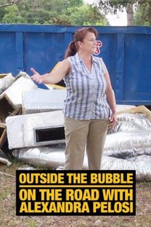 En dvd sur amazon Outside the Bubble: On the Road with Alexandra Pelosi