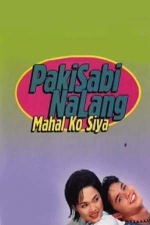 En dvd sur amazon Pakisabi Na Lang... Mahal Ko Siya