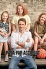 Papa par accident