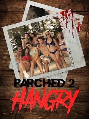 En dvd sur amazon Parched 2: Hangry
