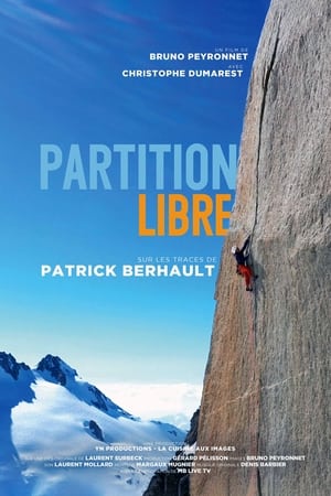 En dvd sur amazon Partition Libre - Sur Les Traces De Patrick Berhault